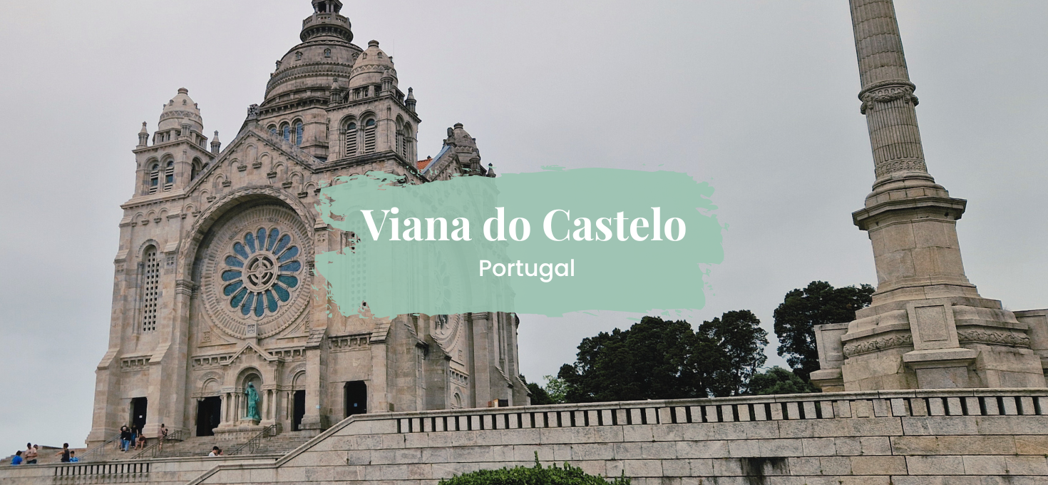Viana do Castelo – ein Highlight in Nordportugal